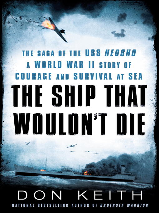 Title details for The Ship That Wouldn't Die by Don Keith - Available